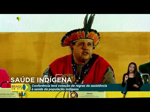 Conferência  discute políticas públicas de saúde indígena