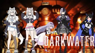 【DARKWATER】WE'RE DIVING IN! #holoadvent