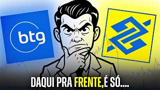 BBAS3: O Que o BTG Pactual Disse sobre o Banco do Brasil (e por que VOCÊ deve se PREPARAR)