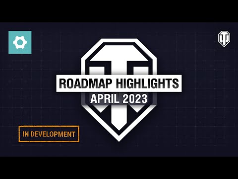 Roadmap Highlights: April 2023