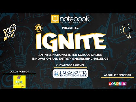 Notebook IGNITE | In Collaboration with IIM Calcutta Innovation Park | Curtain Raiser