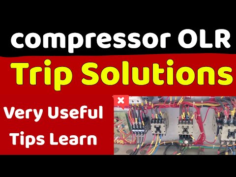 Compressor Overload Trip Again and Again? How work OLR Benefits how rest overload relay problem