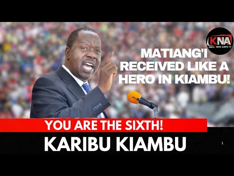 "THERE WILL BE NO MORE EXTRA JUDICIAL KILLINGS!!" MATIANG'I WELCOMED LIKE A HERO  IN KIAMBU