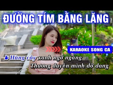 Đường Tím Bằng Lăng Karaoke Beat Gốc – Hoàng Dũng Karaoke