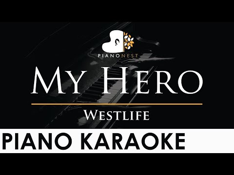 Westlife – My Hero – Piano Karaoke Instrumental Cover with Lyrics