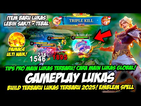 TIPS PRO HERO LUKAS TERBARU + CARA MAIN LUKAS TERKUAT❗BUILD LUKAS TERSAKIT❗GAMEPLAY LUKAS TOP GLOBAL