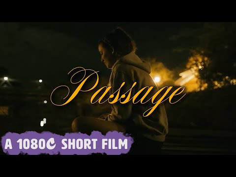 Passage | 1080C Productions