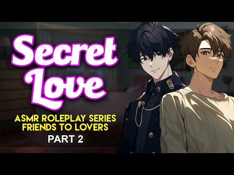 Big Brother's Best Friend Kisses You - Secret Love Part 2 [Friends to Lovers] [M4F]