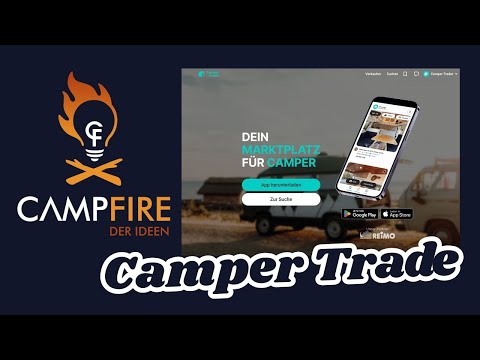 Campfire der Ideen präsentiert: Camper Trade der neue Marktplatz für Wohnmobile