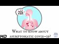 Asymptomatic COVID-19 Awareness and Prevention