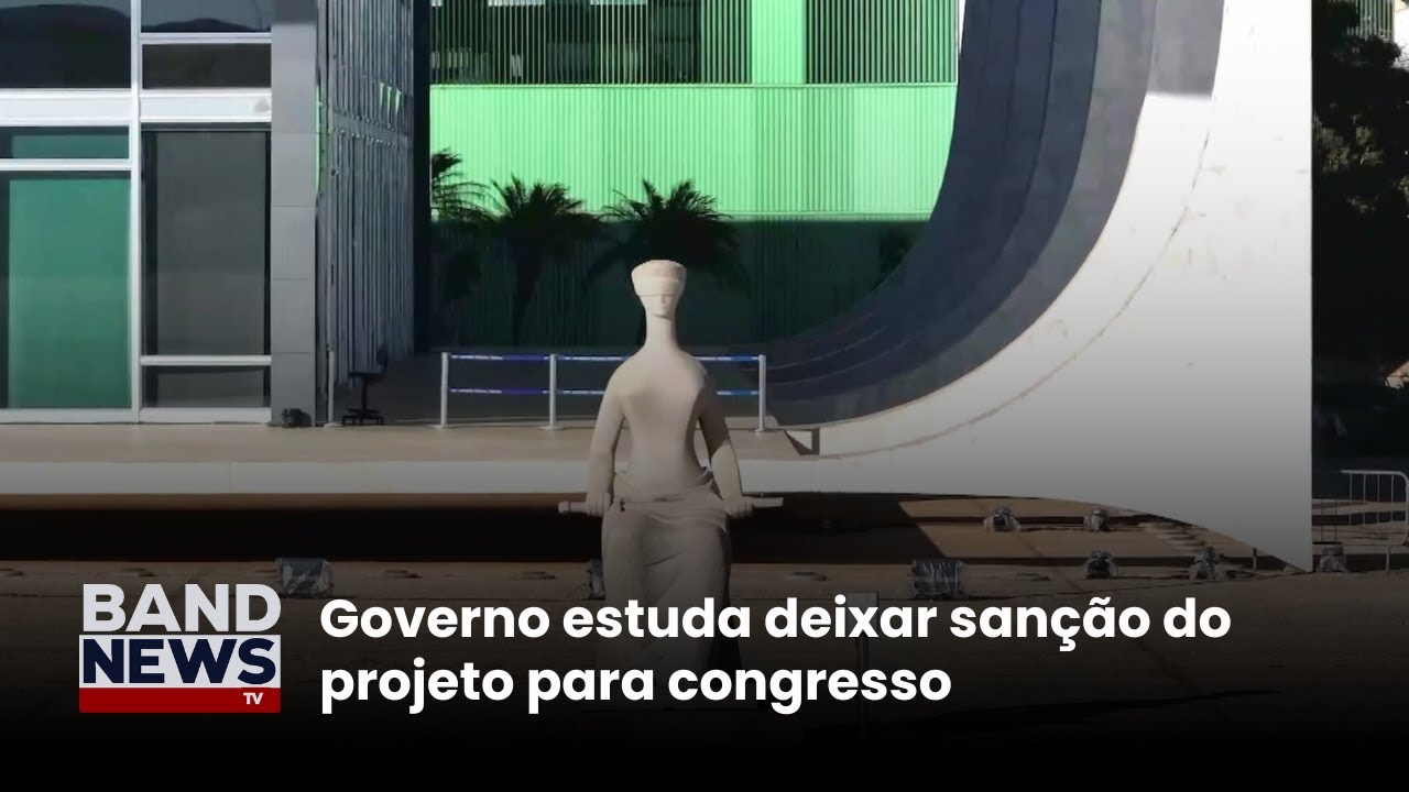 Governo estuda deixar sanção do projeto para congresso | BandNews TV