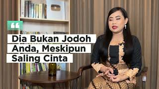 Dia Bukan Jodoh Anda, Meskipun Saling Cinta
