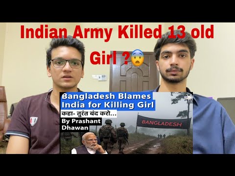 Pakistani Reaction On Bangladesh Blames India for border shooting | BSF and BGB border tension