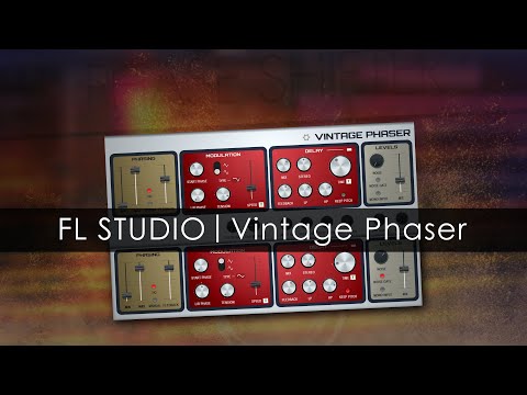 FL STUDIO | Vintage Phaser