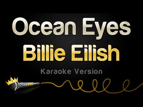 Billie Eilish - Ocean Eyes (Karaoke Version)