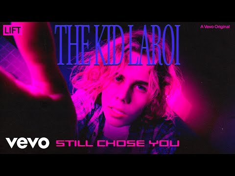 The Kid LAROI - STILL CHOSE YOU (Live Performance) | Vevo LIFT