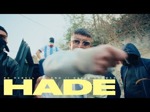 kc rebell ft. ​eno & hakim lokman - hade (prod. by clay)