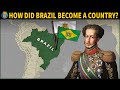 History of Brazil: From Colonization to Independence