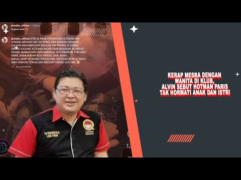 GEGER!! BALASAN HOTMAN PARIS UNTUK ALVIN LIM TERKAIT VIDEO MESRA