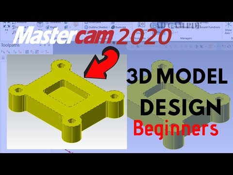 Basic 3D Model Designing IN Mastercam 2020 Mastercam Tutorial