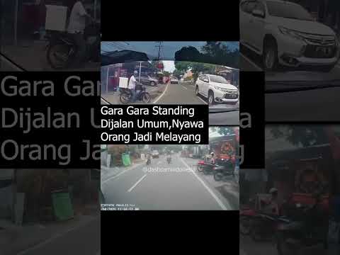 Gara gara standing di jalan umum ,ny4wa orng lain jadi melayang #dashcam #short