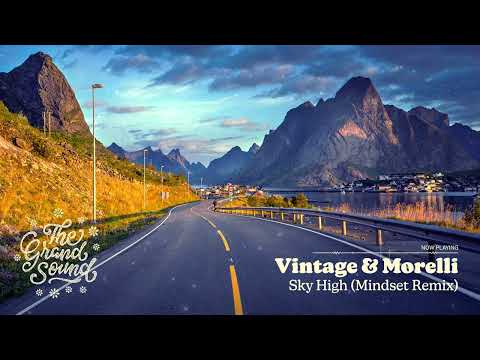 Vintage & Morelli - Sky High (Mindset Remix)