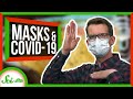 Understanding COVID-19 and Mask Guidelines