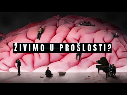 Mozak nas drži 15 sekundi u PROŠLOSTI ?!