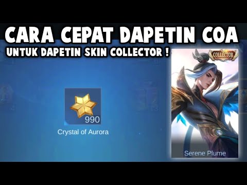 CARA CEPAT DAPETIN CRYSTAL OF AURORA UNTUK SKIN COLLECTOR ! TIPS NGUMPULIN COA !