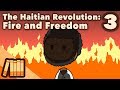 Exploring the Dynamics of the Haitian Revolution