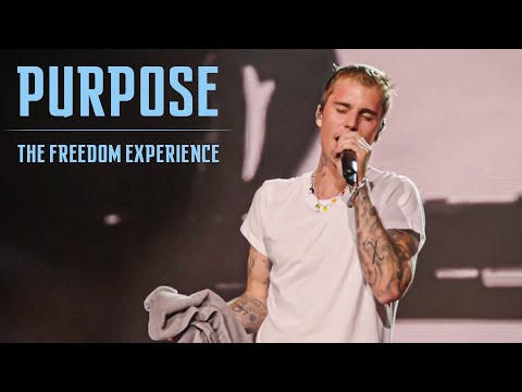 Justin Bieber - Purpose | The Freedom Experience