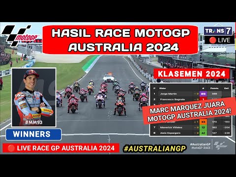 Hasil MotoGP Hari ini - Hasil Race Gp Australia 2024 - klasemen Motogp 2024 - Jadwal Motogp 2024