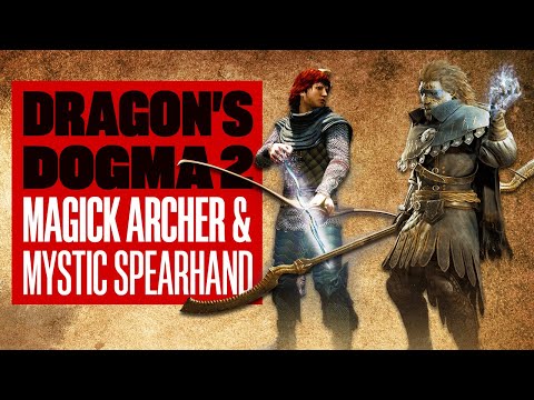 Dragon's Dogma 2 Gameplay Preview - MAGICK ARCHER AND MYSTIC SPEARHAND WEAPON SKILLS DEEP DIVE