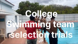 College swimming team selection trails | Ajith coach selection method | non professional swimmers