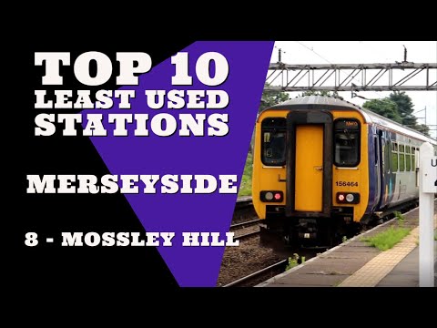 Top Ten Least Used Railway Stations In Merseyside |  8 - Mossley Hill