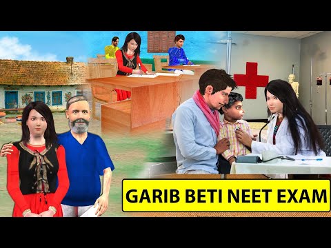 Poor Daughter Garib Beti Qualified NEET Exam Became Doctor Hindi Kahani Hindi Stories Moral Stories