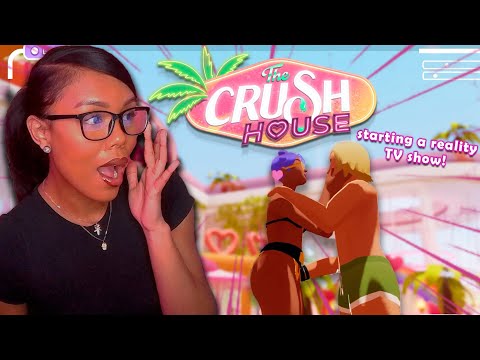 I Started My Own Reality TV Show and This Happened.... | The Crush House Game