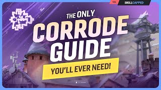 The ONLY CORRODE GUIDE You'll EVER NEED! - Valorant