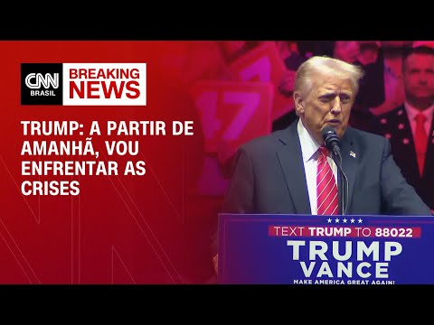 Trump: A partir de amanhã, vou enfrentar as crises | CNN PRIME TIME