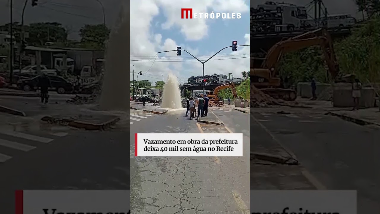 Vazamento em obra da prefeitura deixa 40mil sem água no Recife