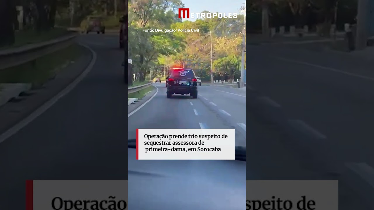 Operação prende trio suspeito de sequestrar assessora de primeira dama em Sorocaba