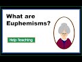 Understanding Euphemisms in Language