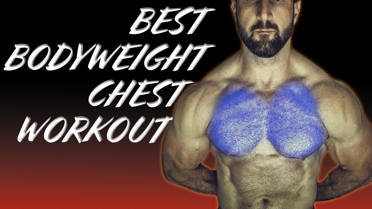 Bodyweight Chest Workout - Best At Home Chest Exercises
