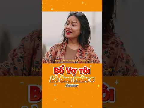 "ông Quang gặp lại 2 mẹ con lừa cả gia tài khi xưa" - Nhạc Chế Parody - Bố Tôi Là Ông Trùm (Phần 4)