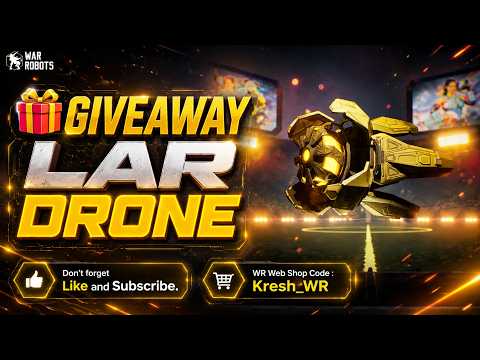 🔴 Lar Drone Giveaway 🎁 - War Robots PvP Multiplayer
