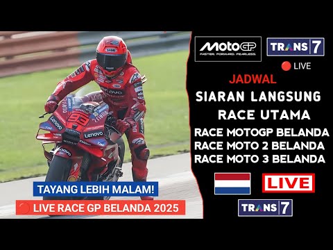 Jadwal Siaran Langsung Race MotoGP Belanda 2025 | MotoGP Italia 2025 Live Trans 7 - MotoGP 2025