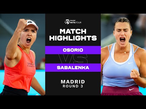 Camila Osorio vs. Aryna Sabalenka | 2023 Madrid Round 3 | WTA Match Highlights