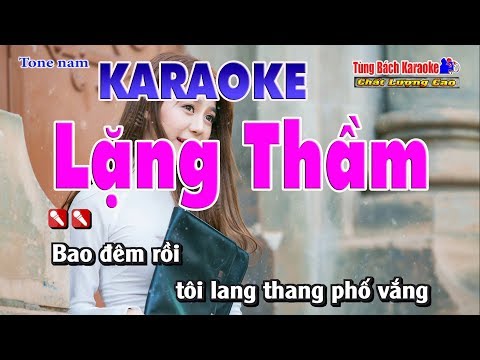 Lặng Thầm Karaoke HD – Nhạc Sống Tùng Bách