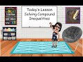 Solving Compound Inequalities Challenge