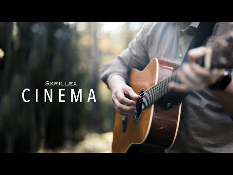 Cinema (Skrillex, Benny Benassi) – Fingerstyle Guitar Cover